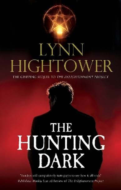 The Hunting Dark Lynn Hightower 9781448315727