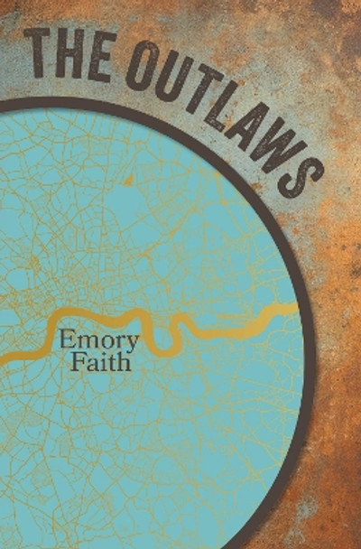 The Outlaws Emory Faith 9781805143710