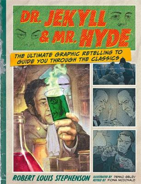 Dr. Jekyll & Mr. Hyde: Classic Comics Fiona Macdonald 9781800789142