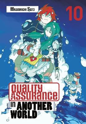 Quality Assurance in Another World 10 by Masamichi Sato