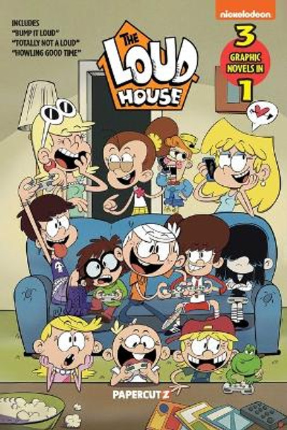 The Loud House 3 in 1 Vol. 7: Includes Bump It Loud, Totally Not a Loud, and Howling Good Time The Loud House Creative Team 9781545812167