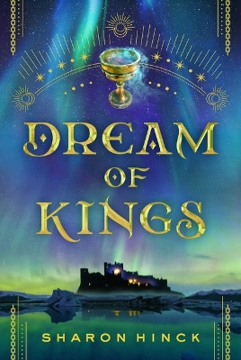 Dream of Kings Sharon Hinck 9798886050097