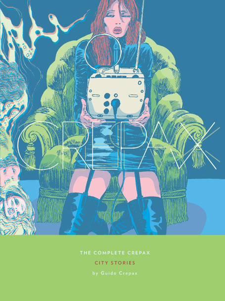 The Complete Crepax: City Stories: Volume 9 Guido Crepax 9798875000072