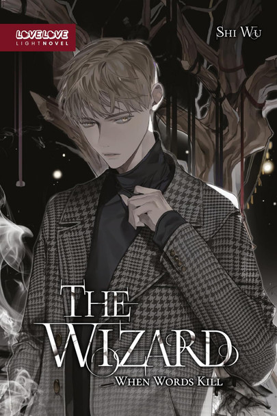 The Wizard (Light Novel) by Shi Wu