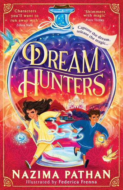 Dream Hunters by Nazima Pathan Dream Hunters by Nazima Pathan