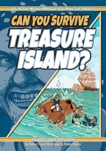Can You Survive Treasure Island?: A Choose Your Path Book Blake Hoena 9781960084262