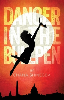 Dancer in the Bullpen by Chana Shinegba
