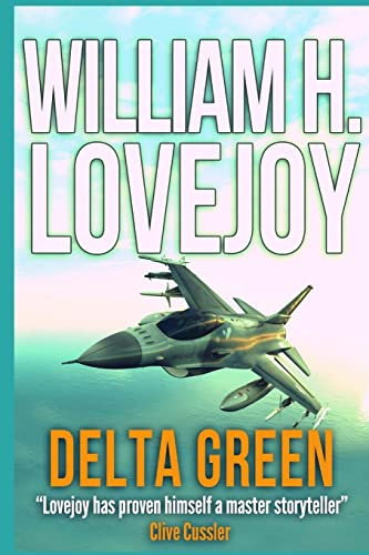 Delta Green by William H Lovejoy