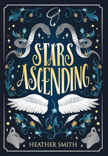 Stars Ascending Heather Smith 9781737448136