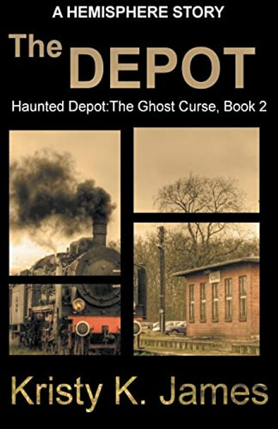 The Depot by Kristy K James