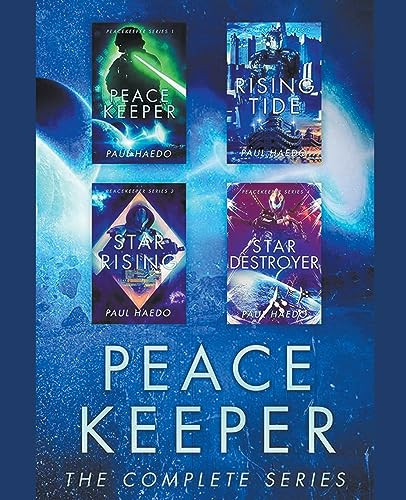 Peacekeeper: The Complete Series Paul Haedo 9798215970546