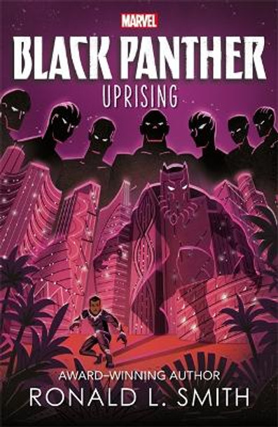 Marvel Black Panther: Uprising Ronald L. Smith 9781803684871