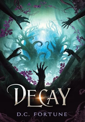 Decay D C Fortune 9798218223731