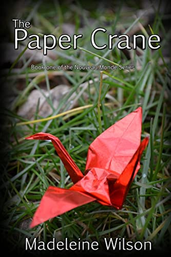 The Paper Crane by Madeleine Wilson