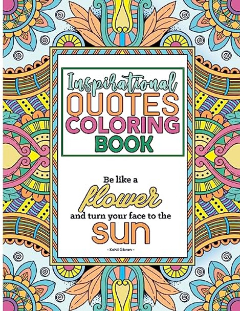 Inspirational Quotes Coloring Book by Coloriris Book Press