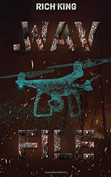 .Wav File Rich King 9781087947341