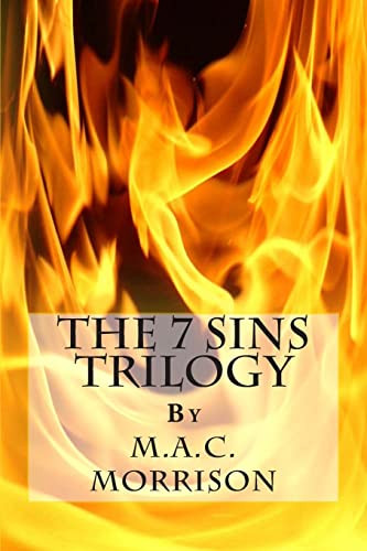 The 7 Sins Trilogy by Angel Morrison