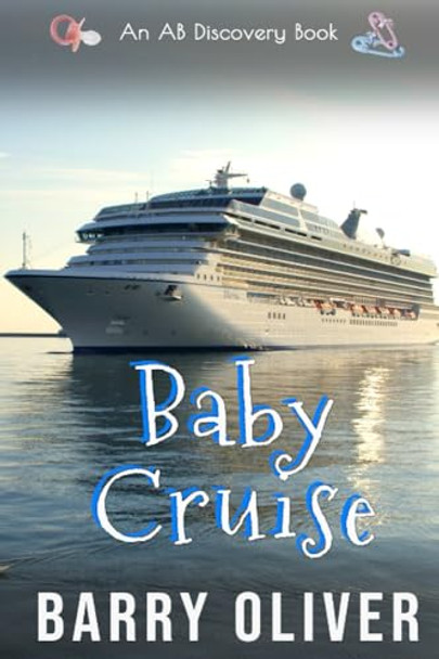 Baby Cruise by Rosalie Bent