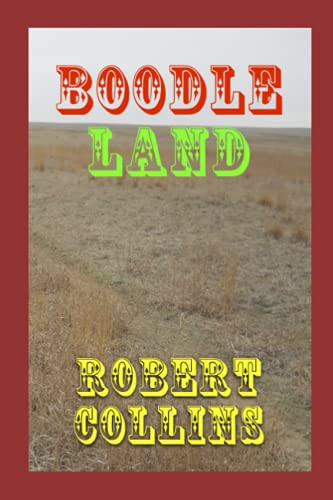 Boodle Land by Robert Collins