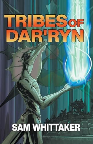Tribes of Dar'ryn Sam Whittaker 9798224310432