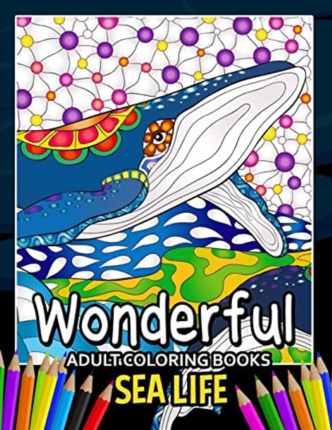 Wonderful Adult Coloring Books Sea Life by Firework Publishing