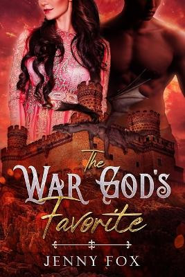 The War God's Favorite Jenny Fox 9781838109721