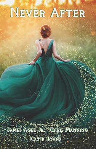 Never After by Chris Manning