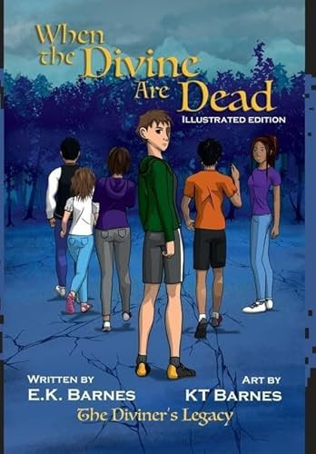 When the Divine are Dead E K Barnes 9781716921971