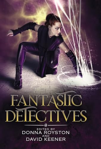 Fantastic Detectives David Keener 9781958321096