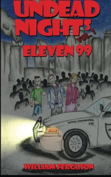 Undead Nights Eleven 99 by Breanne Ferguson