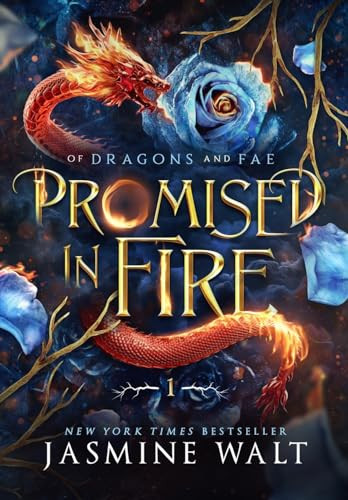 Promised in Fire by Jasmine Walt