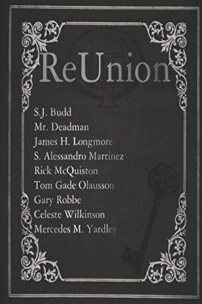 Deadman's Tome Reunion by S J Budd