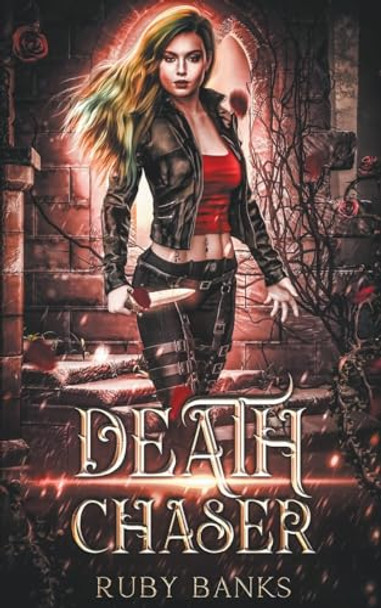 Death Chaser by Ruby Banks
