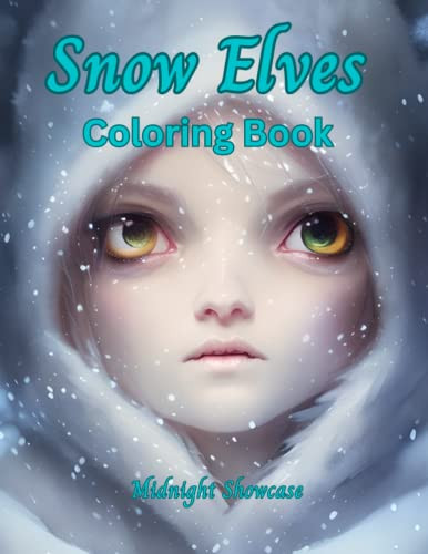 Snow Elf's Coloring Book by Midnight Showcase