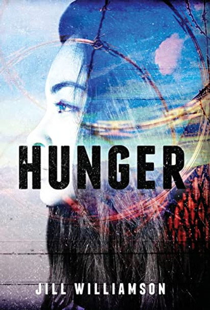 Hunger Jill Williamson 9780998523095