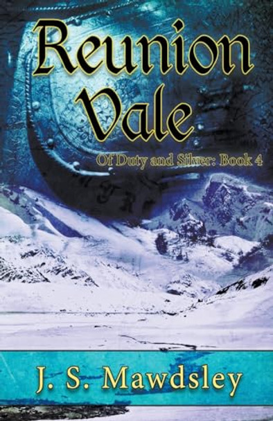 Reunion Vale by J S Mawdsley