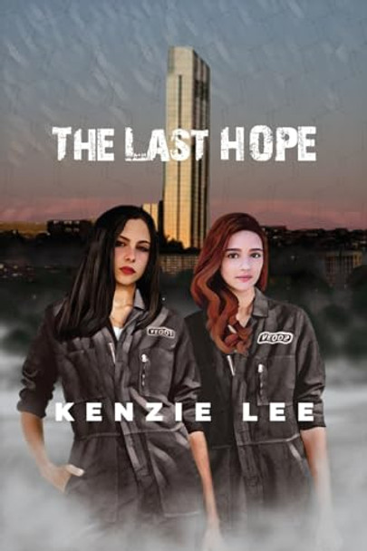 The Last Hope by Kenzie Lee