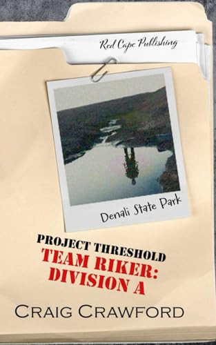 Project Threshold: Team Riker: Division A Craig Crawford 9798864073070