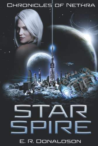 Star Spire E R Donaldson 9781954177000