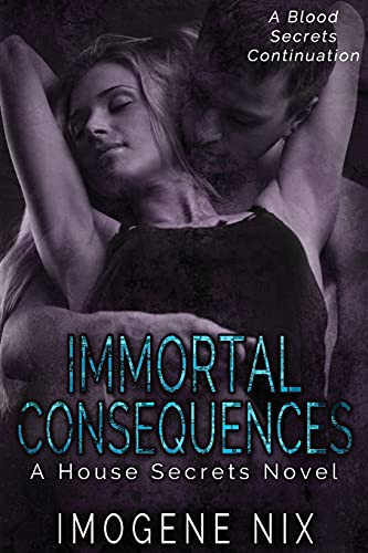 Immortal Consequences by Imogene Nix