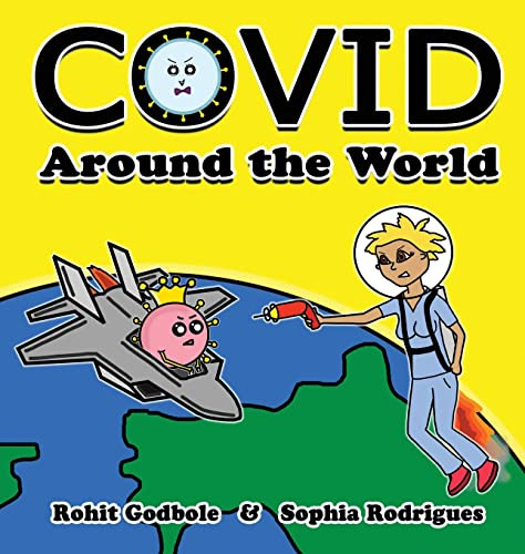 Covid Around the World Rohit Godbole 9798218101725