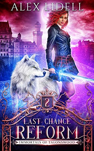 Last Chance Reform Alex Lidell 9781949347173