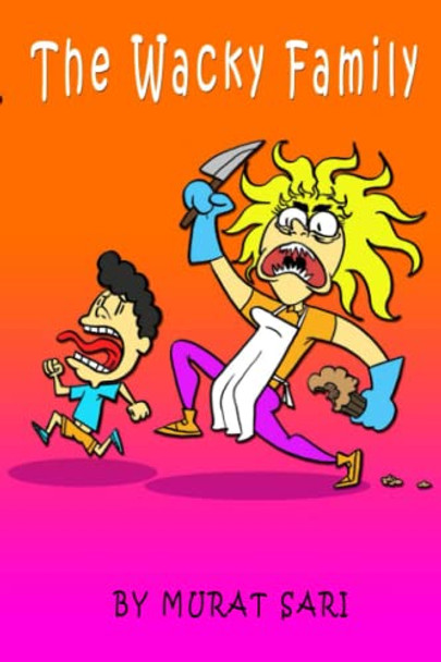 The Wacky Family by Murat Sari