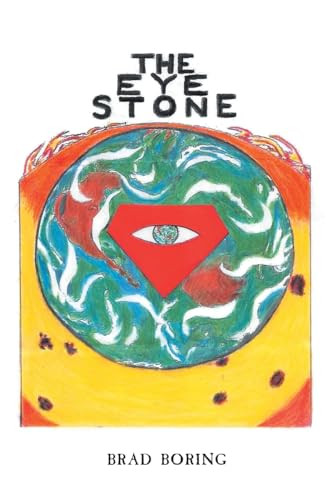 The Eye Stone Brad Boring 9798887639703