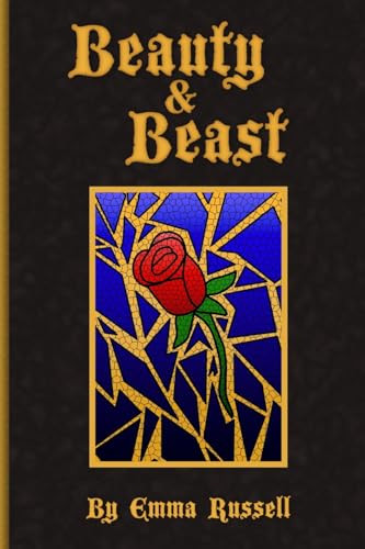 Beauty and Beast by Emma Russell
