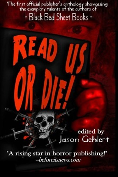 Read Us or Die by Jason Gehlert