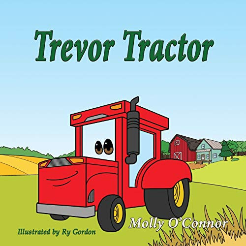 Trevor Tractor by Molly O'Connor