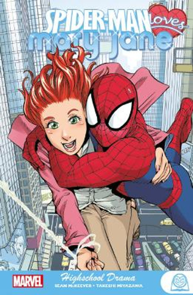 Spider-man Loves Mary Jane: Highschool Drama Sean McKeever 9781846532856