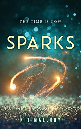 Sparks by Kit Mallory