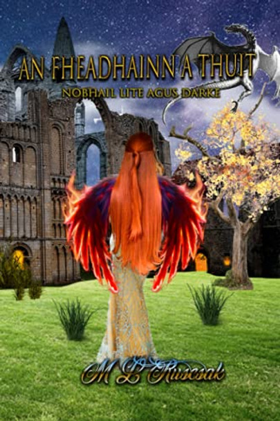 An Fheadhainn a Thuit by M L Ruscsak